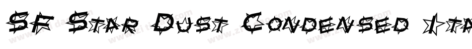 SF Star Dust Condensed Italic字体转换